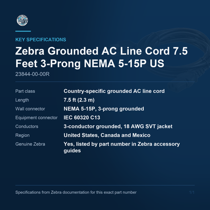 Zebra Grounded AC Line Cord 7.5 Feet 3-Prong NEMA 5-15P 23844-00-00R key specifications