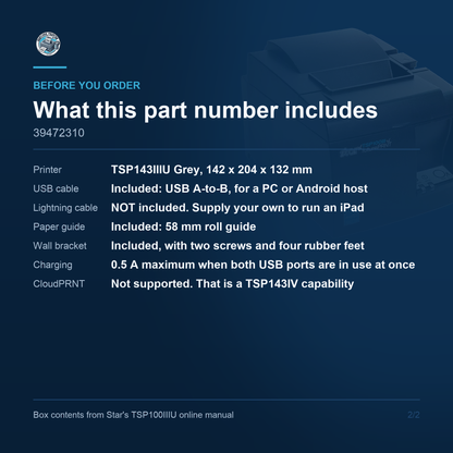 Star Micronics TSP143IIIU 39472310 - what this part number includes, Lightning cable not supplied