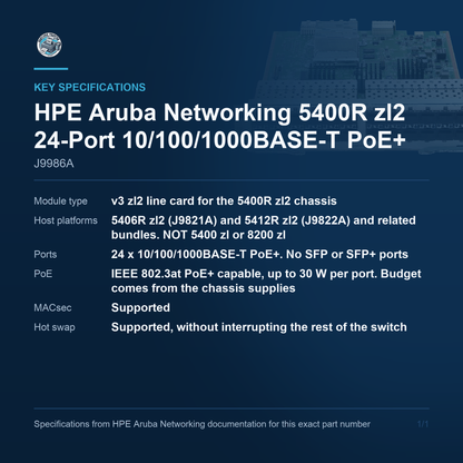 HPE Aruba Networking 5400R zl2 24-Port 10/100/1000BASE-T PoE+ J9986A key specifications