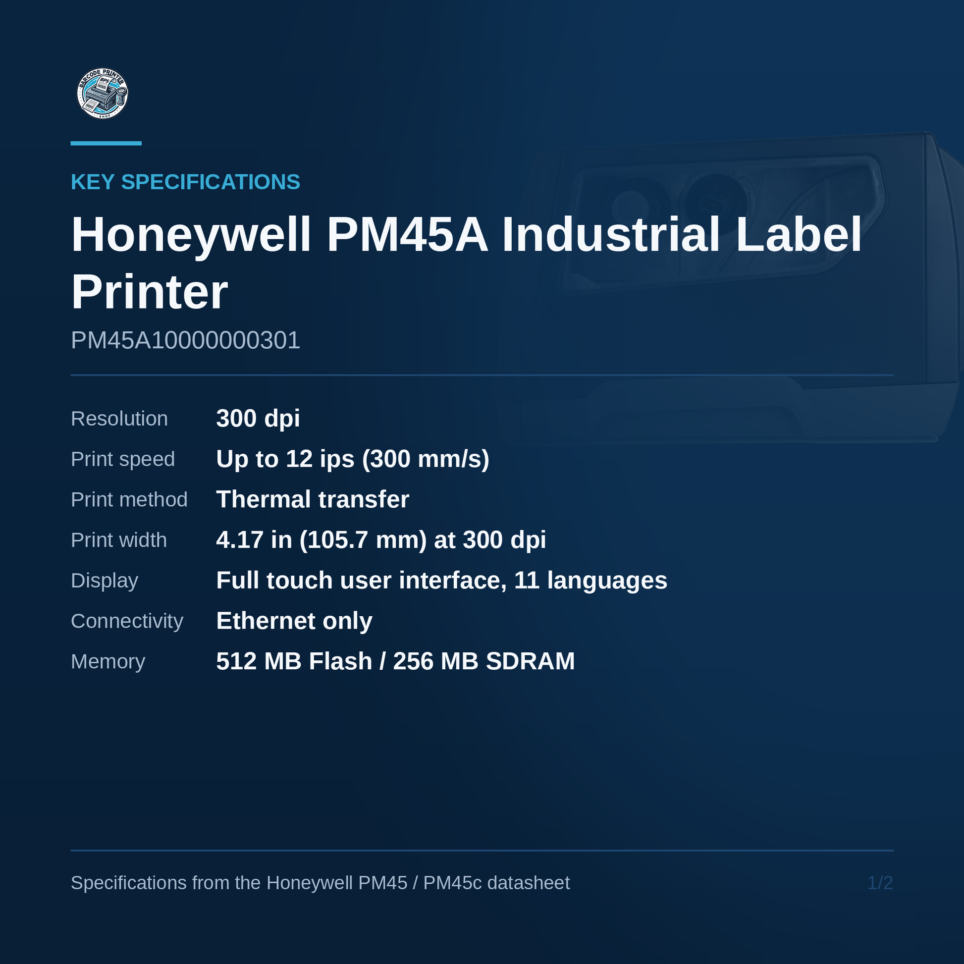 Honeywell PM45A industrial label printer PM45A10000000301 key specifications