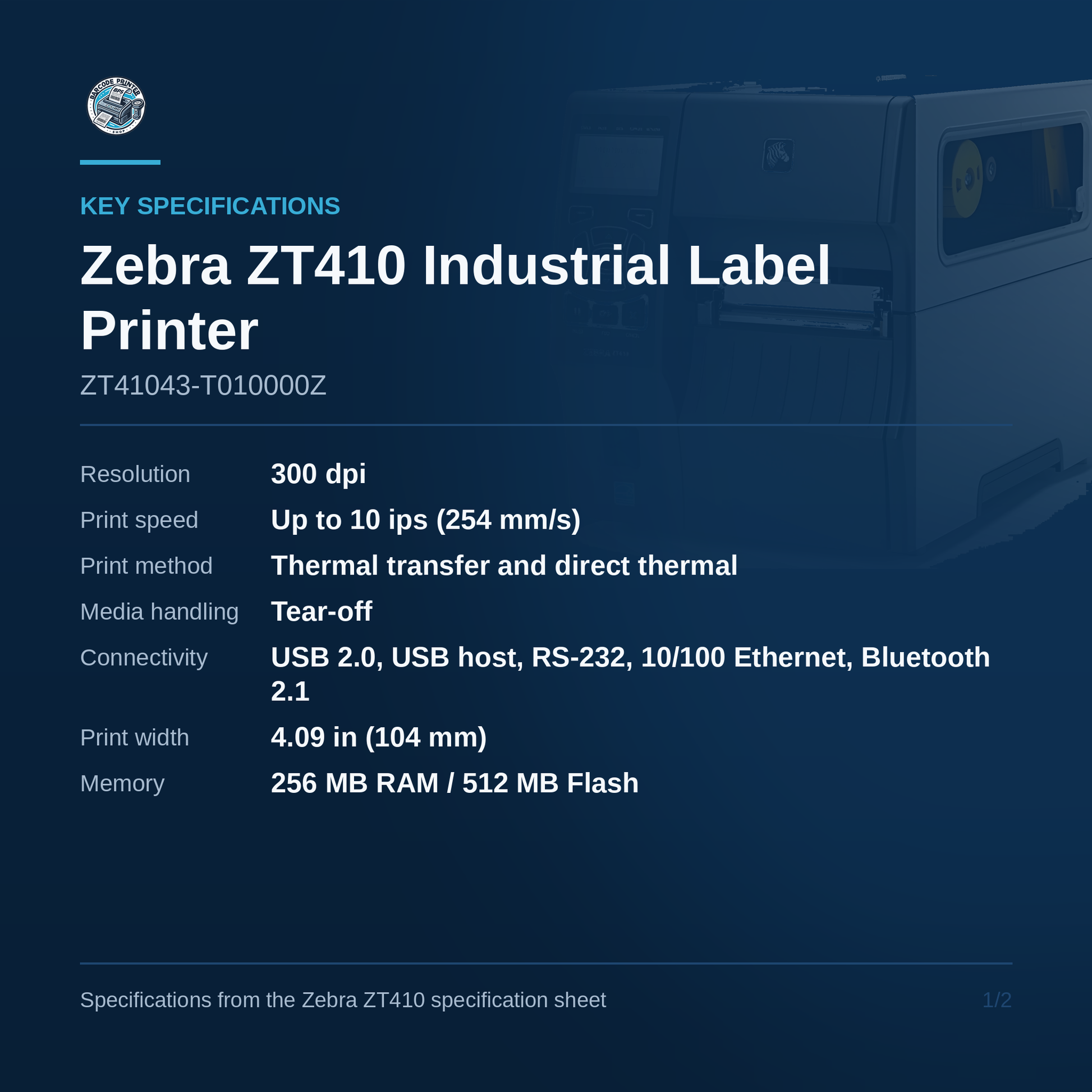 Zebra ZT410 industrial label printer ZT41043-T010000Z key specifications