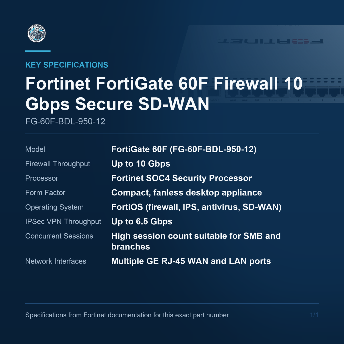 Fortinet FortiGate 60F Firewall 10 Gbps Secure FG-60F-BDL-950-12 key specifications