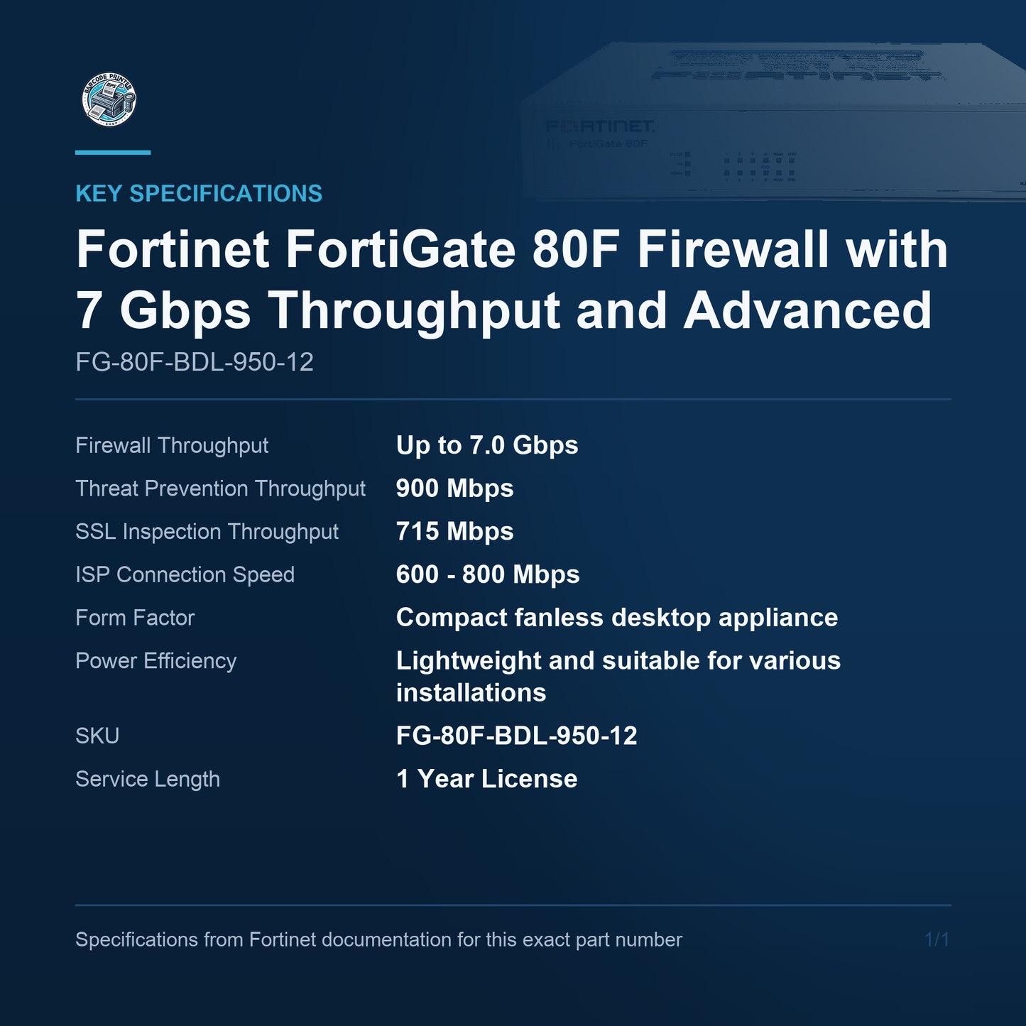 Fortinet FortiGate 80F Firewall with 7 Gbps FG-80F-BDL-950-12 key specifications