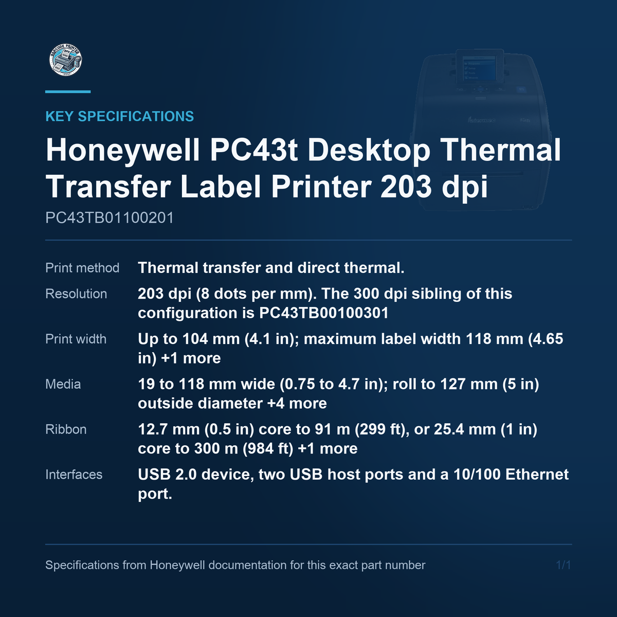 Honeywell PC43t Desktop Thermal Transfer Label Printer PC43TB01100201 key specifications