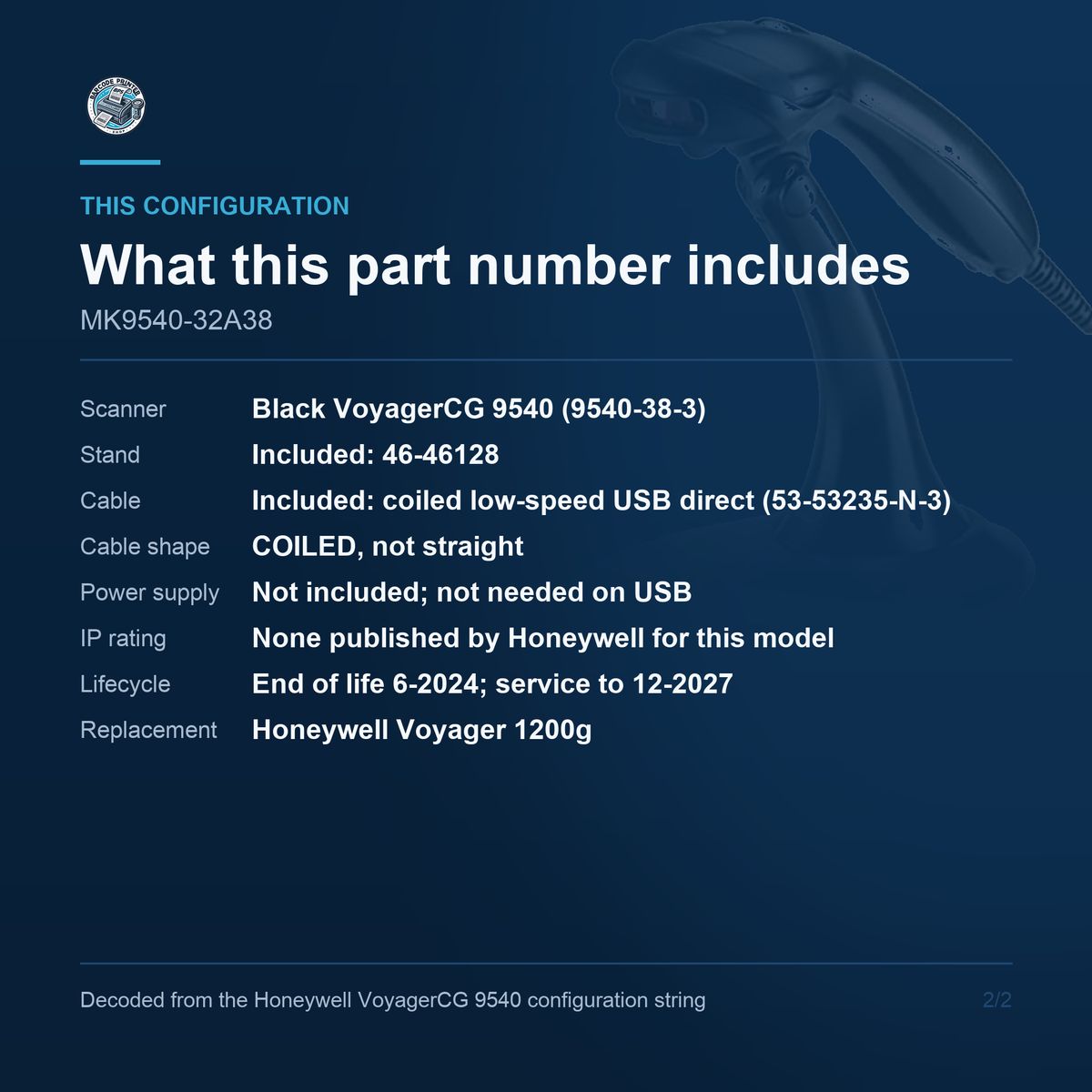 Honeywell VoyagerCG 9540 Laser Scanner MK9540-32A38 - What this part number includes