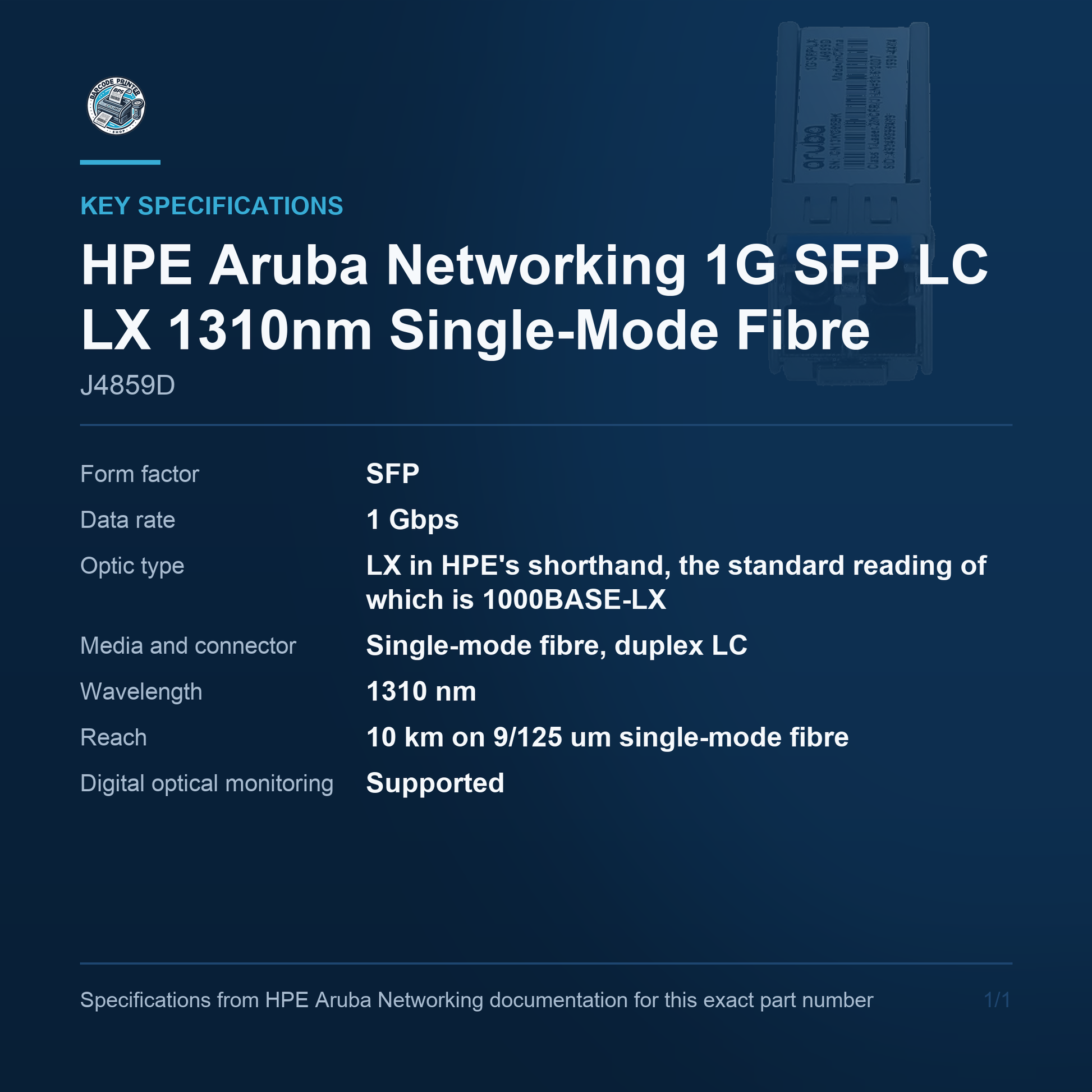HPE Aruba Networking 1G SFP LC LX 1310nm Single-Mode Fibre J4859D key specifications