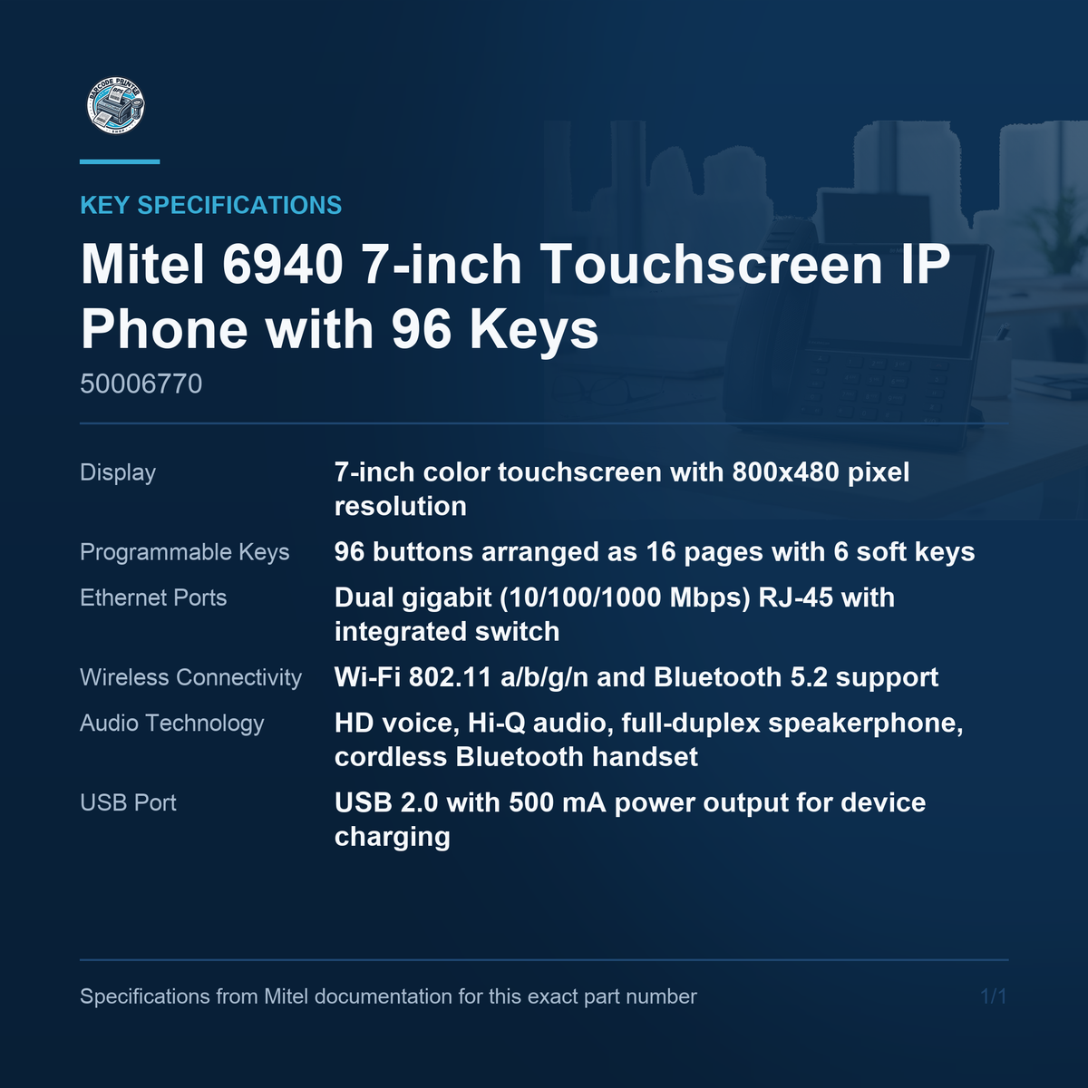 Mitel 6940 7-inch Touchscreen IP Phone with 96 Keys 50006770 key specifications