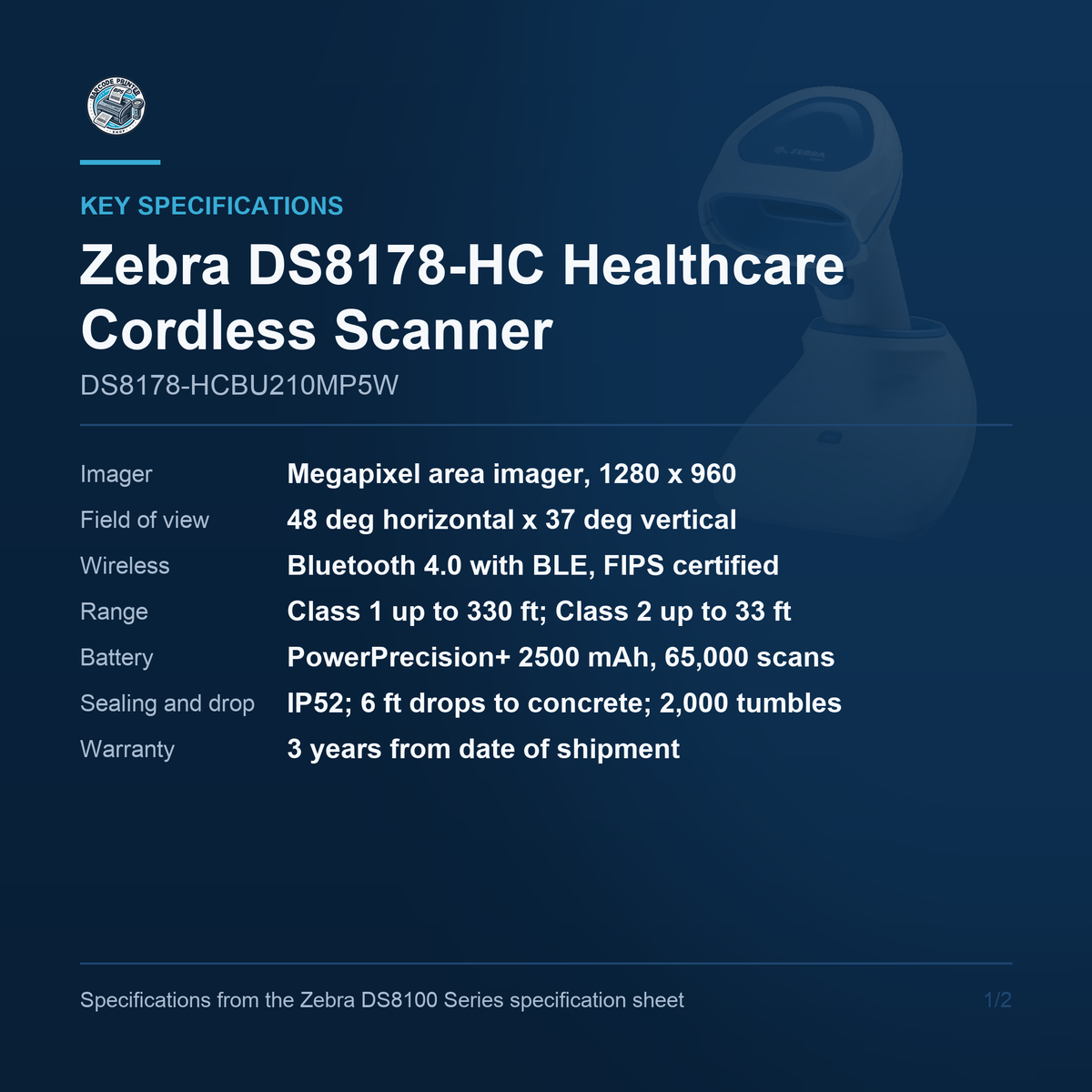 Zebra DS8178-HC Healthcare Cordless Scanner DS8178-HCBU210MP5W key specifications