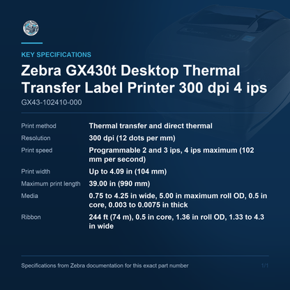 Zebra GX430t Desktop Thermal Transfer Label Printer GX43-102410-000 key specifications