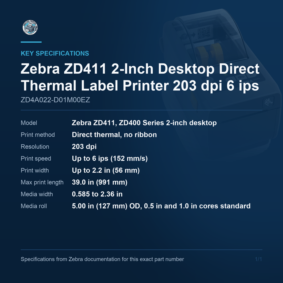 Zebra ZD411 2-Inch Desktop Direct Thermal Label ZD4A022-D01M00EZ key specifications