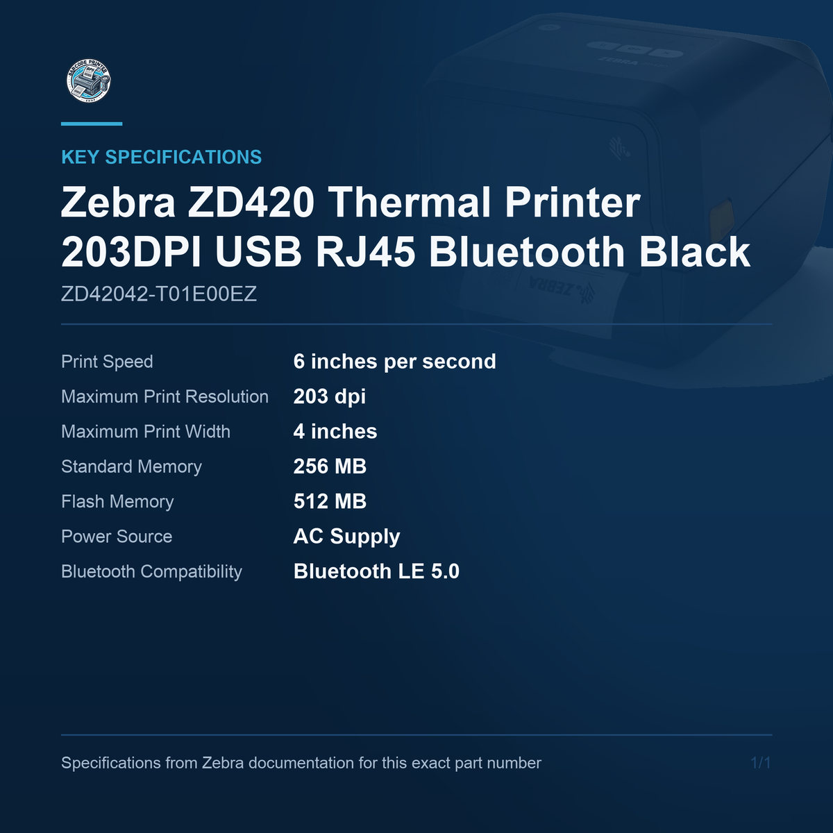 Zebra ZD420 Thermal Printer 203DPI USB RJ45 ZD42042-T01E00EZ key specifications