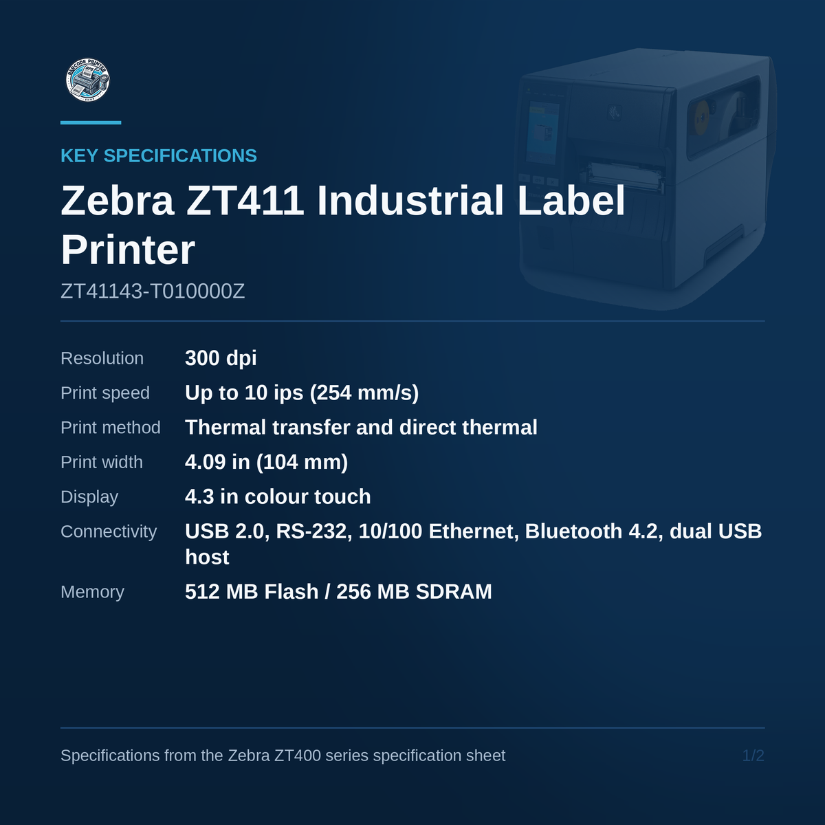 Zebra ZT411 industrial label printer ZT41143-T010000Z key specifications