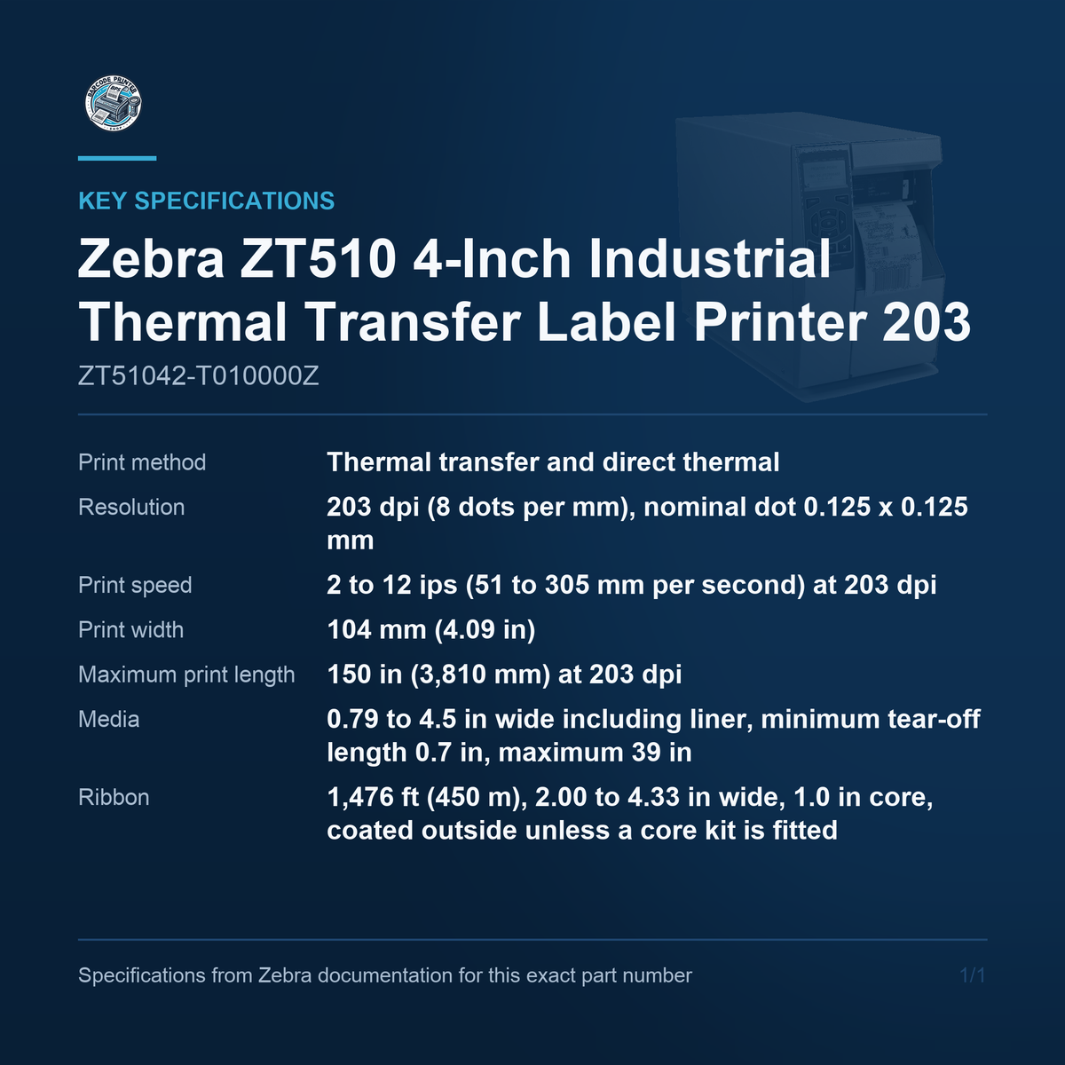 Zebra ZT510 4-Inch Industrial Thermal Transfer Label ZT51042-T010000Z key specifications