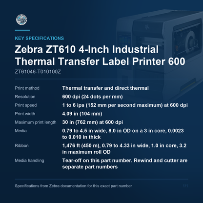 Zebra ZT610 4-Inch Industrial Thermal Transfer Label ZT61046-T010100Z key specifications